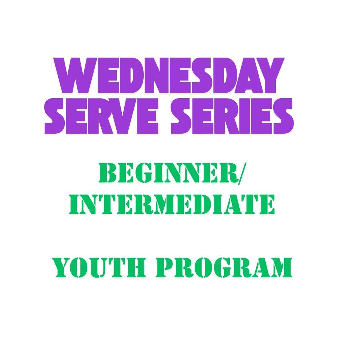 Wednesday serve series